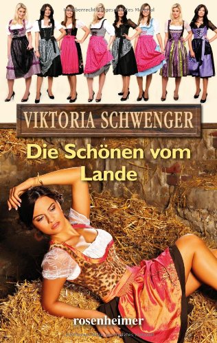 Die Schönen vom Lande
