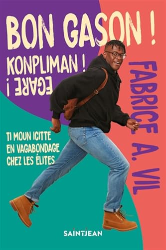 Bon gason ! Konpliman ! Egare ! von SAINT JEAN