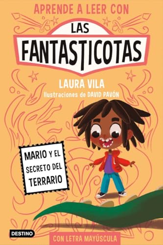 Aprende a leer con Las Fantasticotas 2. Mario y el secreto del terrario: En letra MAYÚSCULA para aprender a leer (Libros para niños a partir de 5 años) (Aprende a leer con mayúsculas, Band 2) Aprende a leer con Las Fantasticotas 2. Mario y el secreto del terrario: En letra MAYÚSCULA para aprender a leer (Libros para niños a partir de 5 años) (Aprende a leer con mayúsculas, Band 2)