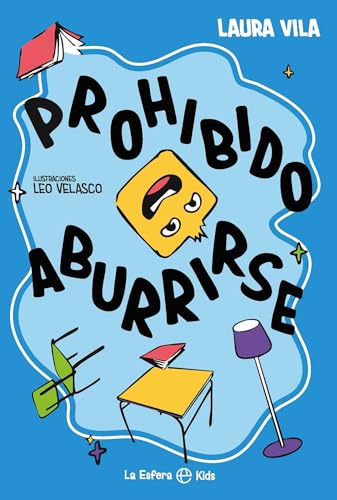 Prohibido aburrirse von LA ESFERA DE LOS LIBROS, S.L.