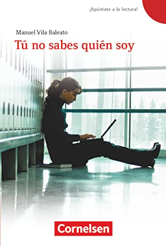 ¡Apúntate a la lectura! - A2: Tú no sabes quién soy - Lektüre - Passend zu ¡Apúntate! - Band 3 von Cornelsen Verlag GmbH