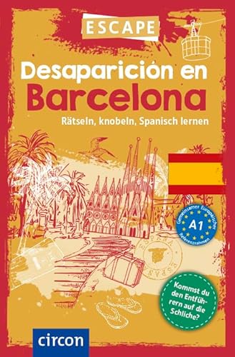 Desaparición en Barcelona: Rätseln, knobeln, Spanisch lernen (Escape)
