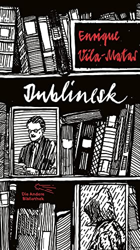 Dublinesk: Roman (Die Andere Bibliothek, Band 341)