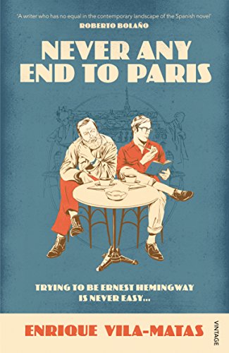 Never Any End to Paris Never Any End to Paris