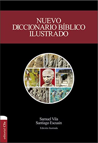 Nuevo diccionario bíblico ilustrado (nueva edición)