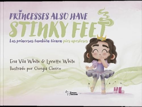 Princess also have stinky feet von Apuleyo Ediciones
