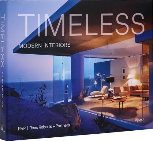 Timeless Modern Interiors: RRP / Rees Roberts + Partners