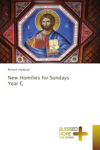 New Homilies for Sundays Year C: DE von Blessed Hope Publishing