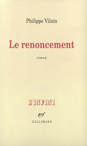 Le Renoncement von GALLIMARD