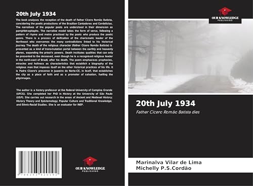 20th July 1934: Father Cícero Romão Batista dies von Our Knowledge Publishing