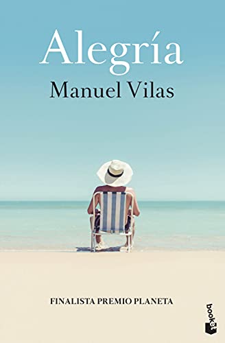 Alegria: Finalista Premio Planeta 2019 (Novela)