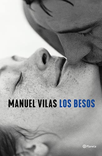 Los besos (Autores Españoles e Iberoamericanos)