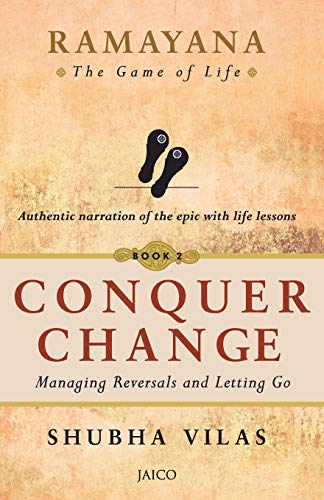 Ramayana: The Game of Life - Book 2: Conquer Change