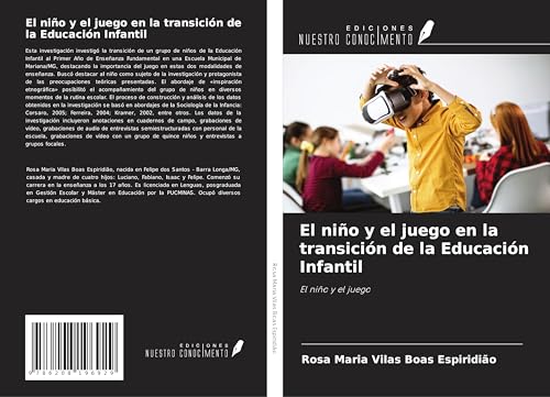 El niño y el juego en la transición de la Educación Infantil: El niño y el juego