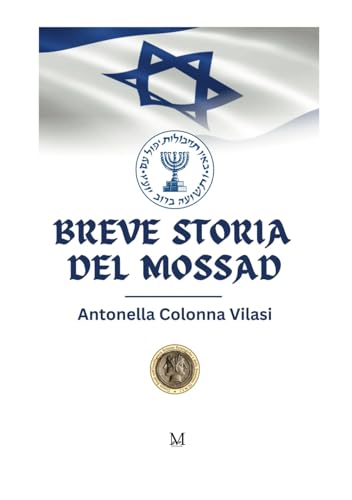 Breve storia del Mossad von GPM EDIZIONI