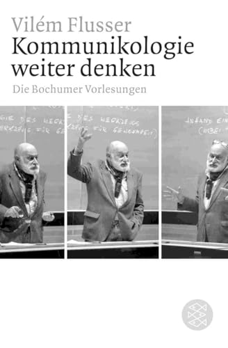 Kommunikologie weiter denken: Die Bochumer Vorlesungen von FISCHERVERLAGE