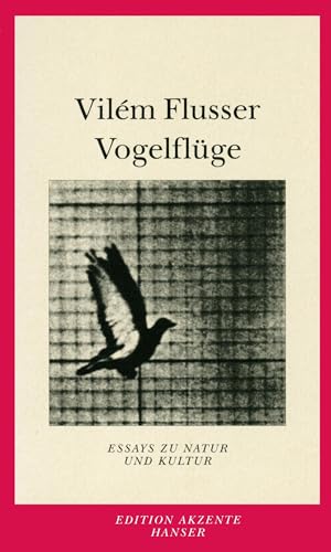 Vogelflüge: Essays zu Natur und Kultur von Hanser, Carl GmbH + Co.