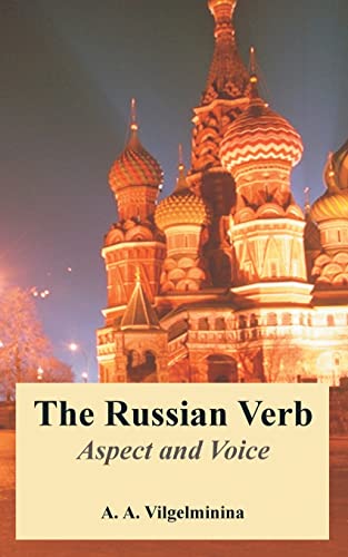 The Russian Verb: Aspect and Voice