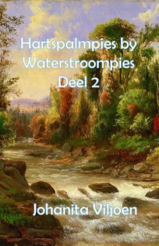 Hartspalmpies by Waterstroompies Deel 2 Hartspalmpies by Waterstroompies Deel 2 von Malherbe Uitgewers
