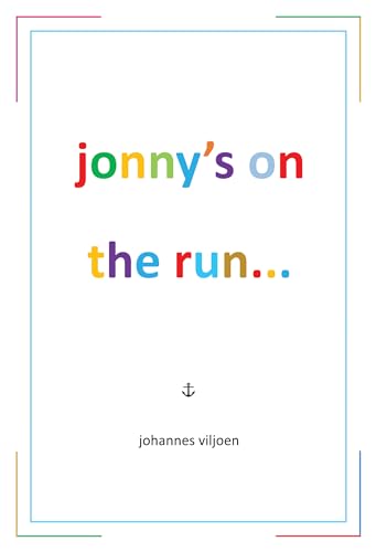 Jonny's on the Run... von Olympia Publishers