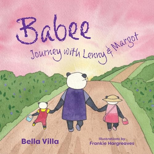 Babee: Journey with Lenny & Margot von FriesenPress