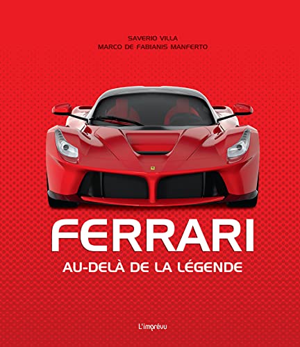 Ferrari: Au-delà de la légende von L IMPREVU