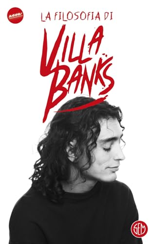 La filosofia di VillaBanks (Neon) von SEM