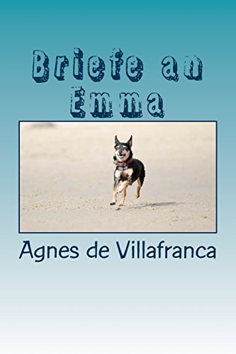 Briefe an Emma: Ratero-Erziehungstipps aus erster Pfote von Mvb Marketing- Und Verlagsservice Des Buchhandels