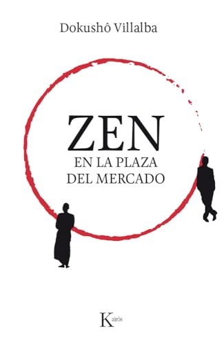 Zen En La Plaza del Mercado (Sabiduría perenne)