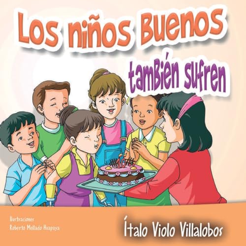 Los niños buenos también sufren (Colección Esperanza, Band 8) von CREATESPACE
