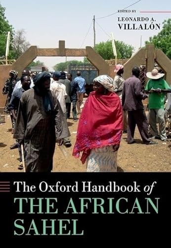 The Oxford Handbook of the African Sahel (Oxford Handbooks) von Oxford University Press