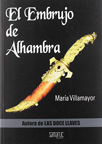 EMBRUJO DE ALHAMBRA, EL von Editorial Samaruc, S.L.