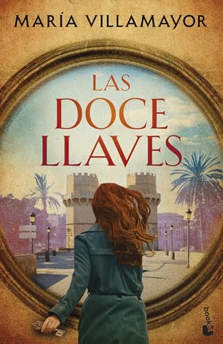 Las doce llaves: Las doce llaves, 1 (Novela) von Booket
