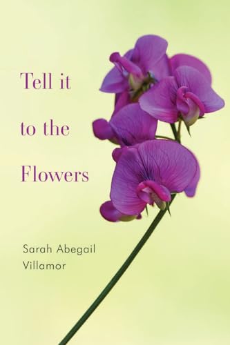Tell it to the Flowers von Vanguard Press