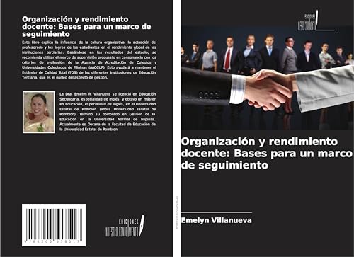 Organización y rendimiento docente: Bases para un marco de seguimiento von Ediciones Nuestro Conocimiento