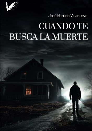 Cuando te busca la muerte von Grupo Editorial Angels Fortune