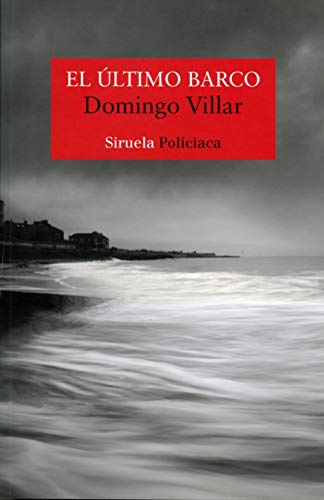 El último barco (Nuevos Tiempos, Band 424) von SIRUELA