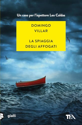La spiaggia degli affogati (Gialli TEA) von TEA
