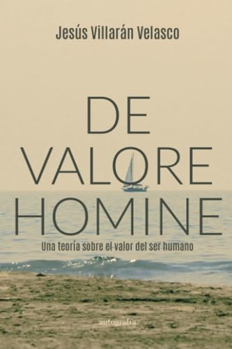 De Valore Homine De Valore Homine von Autografía