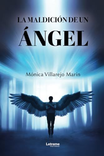 La maldición de un ángel (Fantasía, Band 1) von Letrame
