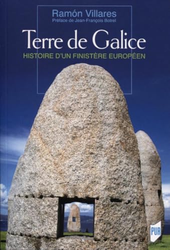 Terre de Galice: Histoire d'un Finistère européen