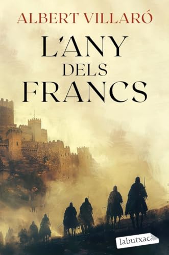 L'any dels francs (Narrativa) von labutxaca
