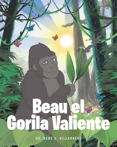 Beau el Gorila Valiente von Christian Faith Publishing
