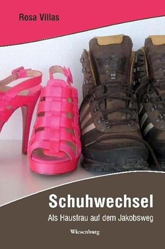 Schuhwechsel: Als Hausfrau auf dem Jakobsweg Schuhwechsel: Als Hausfrau auf dem Jakobsweg