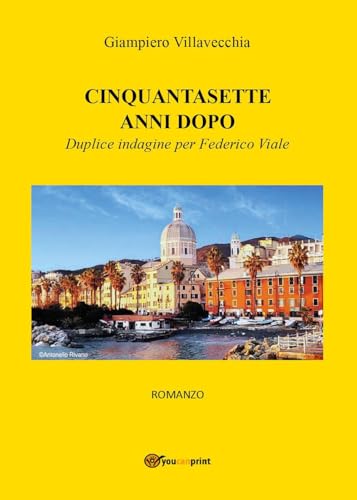 Cinquantasette anni dopo von Youcanprint