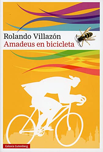 Amadeus en bicicleta (Narrativa) von GALAXIA