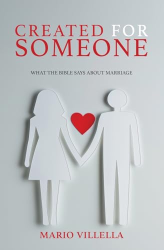 Created for Someone: What the Bible Says About Marriage Created for Someone: What the Bible Says About Marriage von WordCrafts Press