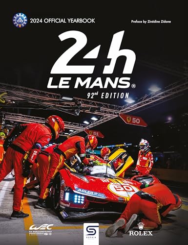 24 H LE MANS 2024 24 H LE MANS 2024 von SOPHIA EDITIONS