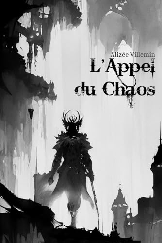 L'Appel du Chaos (Dark Fantasy) von Independently published