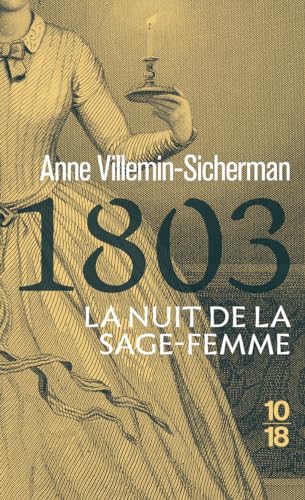 1803, La nuit de la sage-femme - Une enquête de Victoire Montfort von 10 X 18